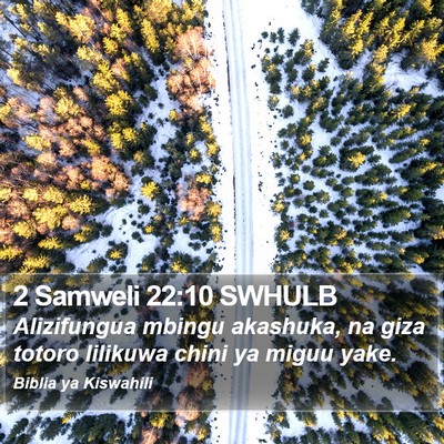 2 Samweli 22:10 SWHULB Bible Verse Image