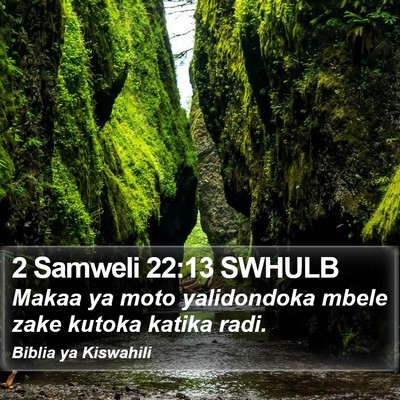 2 Samweli 22:13 SWHULB Bible Verse Image