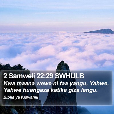 2 Samweli 22:29 SWHULB Bible Verse Image