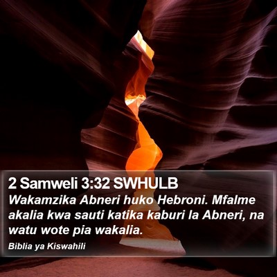 2 Samweli 3:32 SWHULB Bible Verse Image