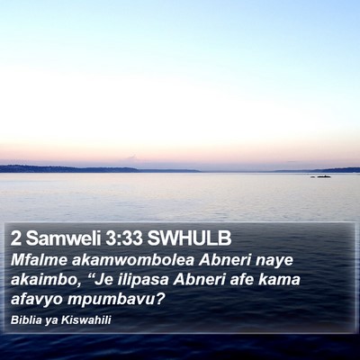 2 Samweli 3:33 SWHULB Bible Verse Image