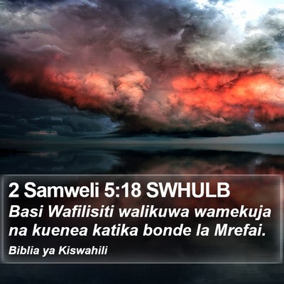 2 Samweli 5:18 SWHULB Bible Verse Image