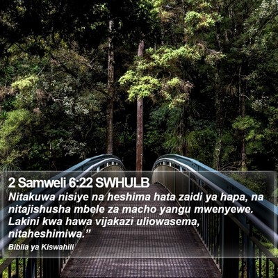 2 Samweli 6:22 SWHULB Bible Verse Image