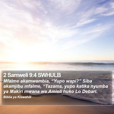2 Samweli 9:4 SWHULB Bible Verse Image