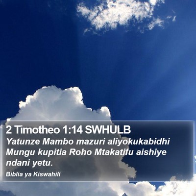 2 Timotheo 1:14 SWHULB Bible Verse Image
