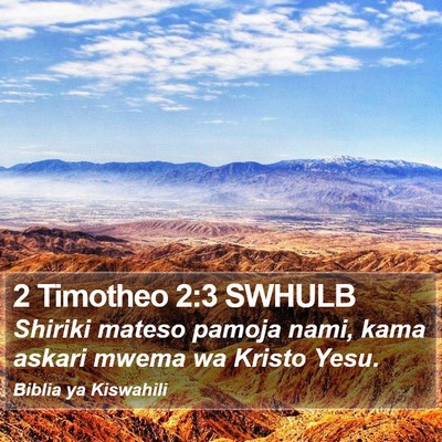2 Timotheo 2:3 SWHULB Bible Verse Image