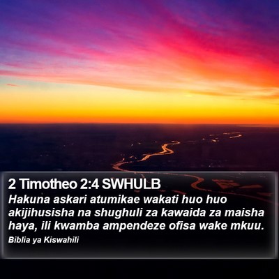 2 Timotheo 2:4 SWHULB Bible Verse Image