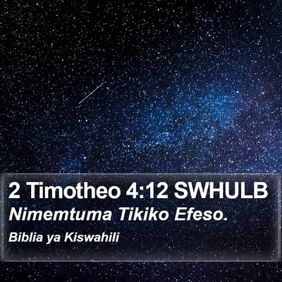 2 Timotheo 4:12 SWHULB Bible Verse Image