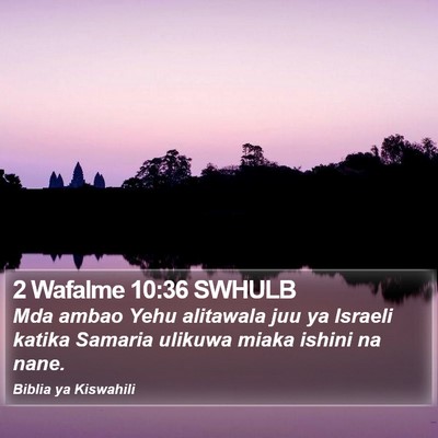 2 Wafalme 10:36 SWHULB Bible Verse Image