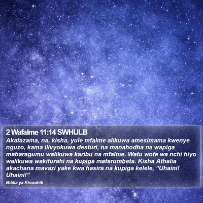 2 Wafalme 11:14 SWHULB Bible Verse Image