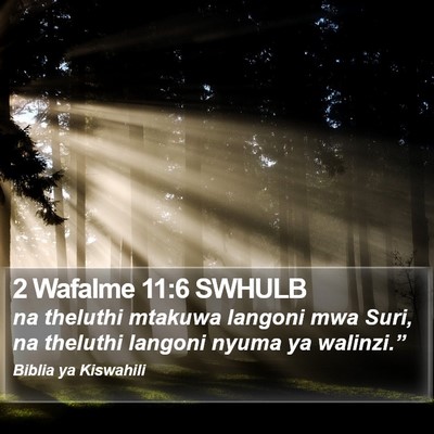 2 Wafalme 11:6 SWHULB Bible Verse Image