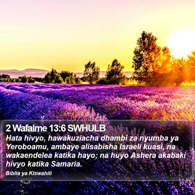 2 Wafalme 13:6 SWHULB Bible Verse Image