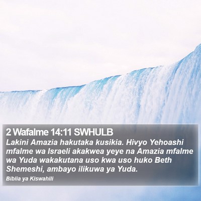 2 Wafalme 14:11 SWHULB Bible Verse Image