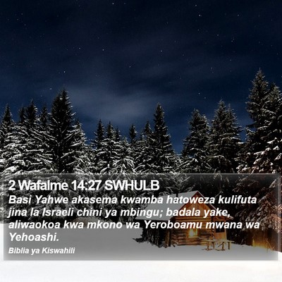 2 Wafalme 14:27 SWHULB Bible Verse Image