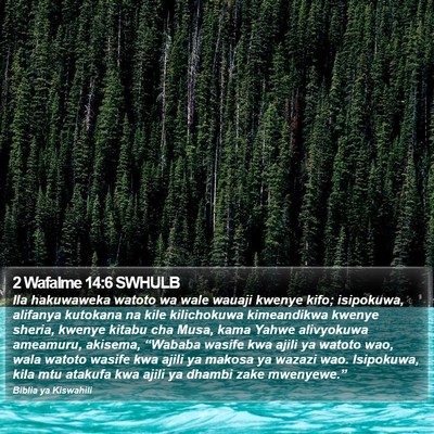 2 Wafalme 14:6 SWHULB Bible Verse Image
