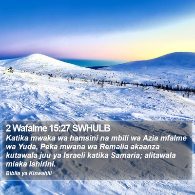 2 Wafalme 15:27 SWHULB Bible Verse Image