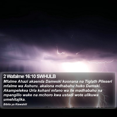 2 Wafalme 16:10 SWHULB Bible Verse Image