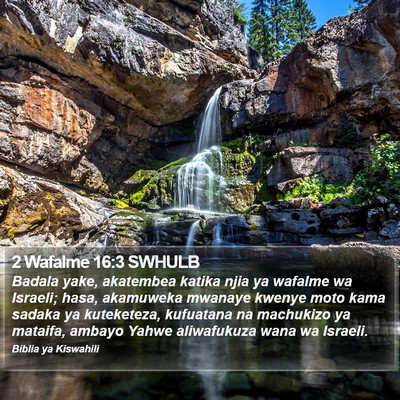 2 Wafalme 16:3 SWHULB Bible Verse Image