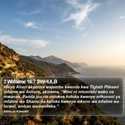 2 Wafalme 16:7 SWHULB Bible Verse Image
