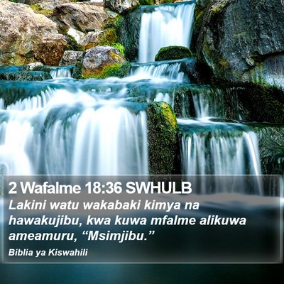 2 Wafalme 18:36 SWHULB Bible Verse Image
