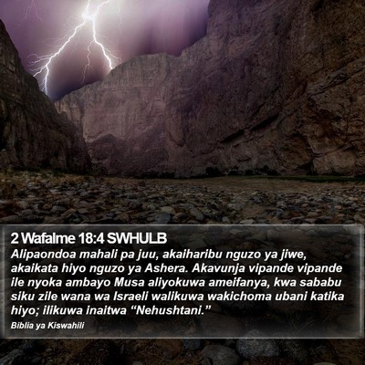 2 Wafalme 18:4 SWHULB Bible Verse Image