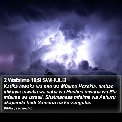 2 Wafalme 18:9 SWHULB Bible Verse Image