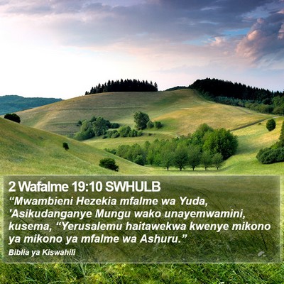 2 Wafalme 19:10 SWHULB Bible Verse Image