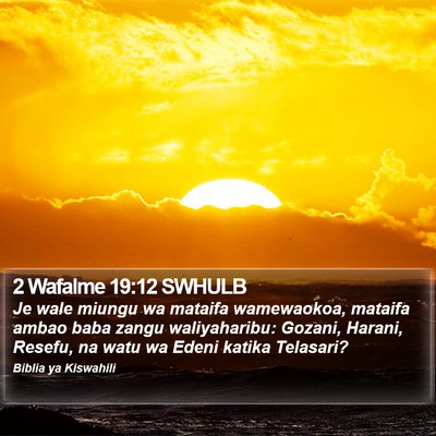 2 Wafalme 19:12 SWHULB Bible Verse Image