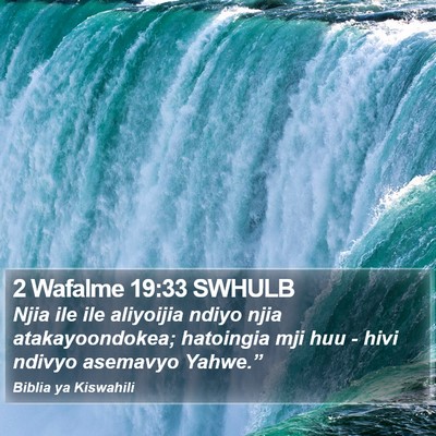 2 Wafalme 19:33 SWHULB Bible Verse Image
