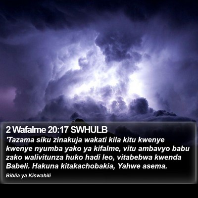 2 Wafalme 20:17 SWHULB Bible Verse Image