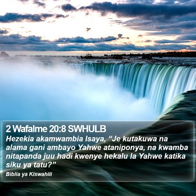 2 Wafalme 20:8 SWHULB Bible Verse Image