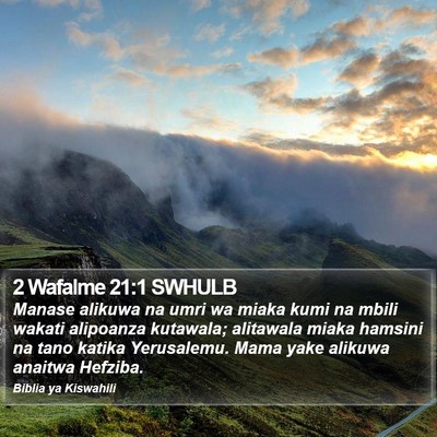2 Wafalme 21:1 SWHULB Bible Verse Image