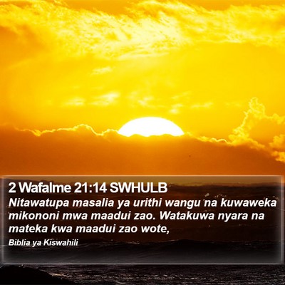 2 Wafalme 21:14 SWHULB Bible Verse Image