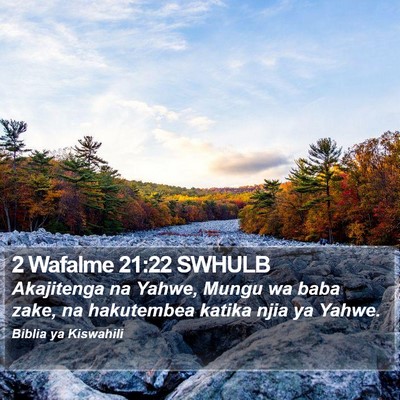 2 Wafalme 21:22 SWHULB Bible Verse Image