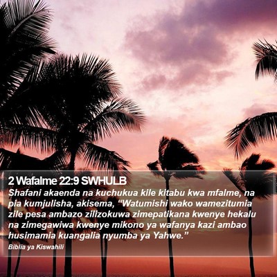 2 Wafalme 22:9 SWHULB Bible Verse Image