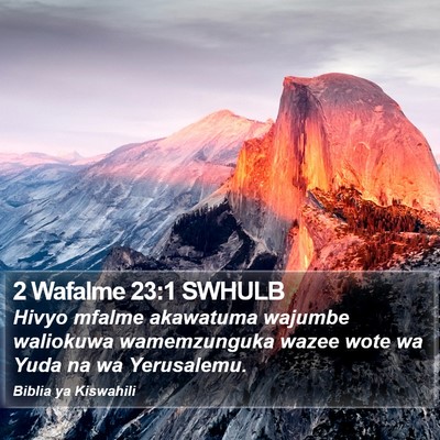 2 Wafalme 23:1 SWHULB Bible Verse Image
