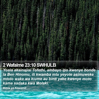 2 Wafalme 23:10 SWHULB Bible Verse Image
