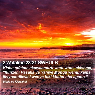2 Wafalme 23:21 SWHULB Bible Verse Image