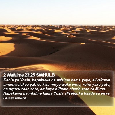 2 Wafalme 23:25 SWHULB Bible Verse Image
