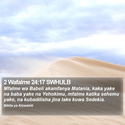 2 Wafalme 24:17 SWHULB Bible Verse Image