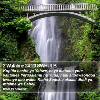 2 Wafalme 24:20 SWHULB Bible Verse Image