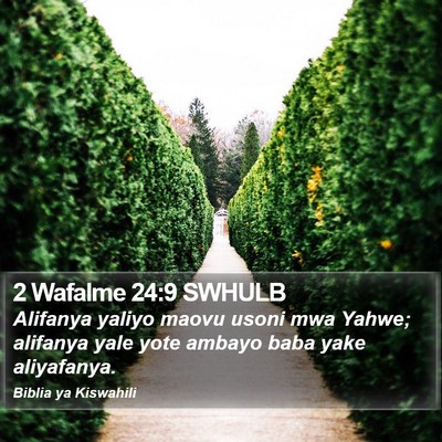 2 Wafalme 24:9 SWHULB Bible Verse Image