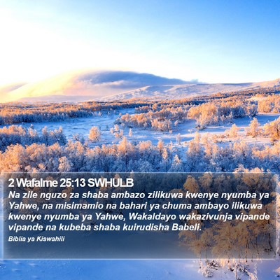 2 Wafalme 25:13 SWHULB Bible Verse Image