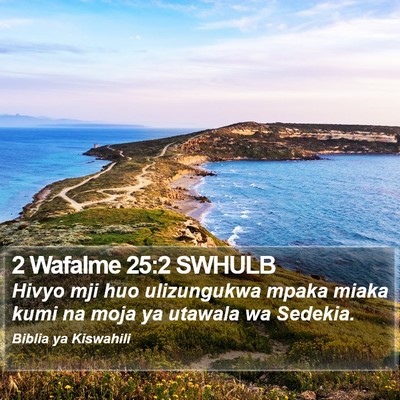 2 Wafalme 25:2 SWHULB Bible Verse Image