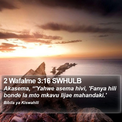 2 Wafalme 3:16 SWHULB Bible Verse Image