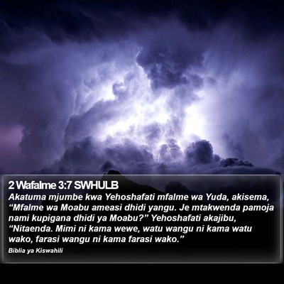 2 Wafalme 3:7 SWHULB Bible Verse Image