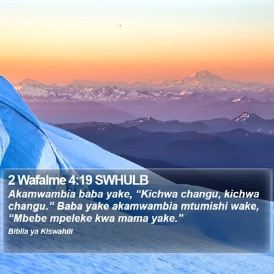 2 Wafalme 4:19 SWHULB Bible Verse Image