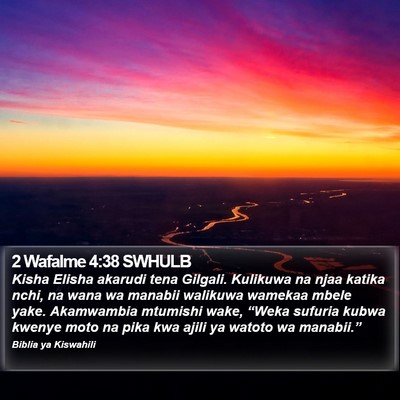 2 Wafalme 4:38 SWHULB Bible Verse Image