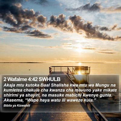 2 Wafalme 4:42 SWHULB Bible Verse Image