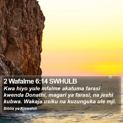 2 Wafalme 6:14 SWHULB Bible Verse Image
